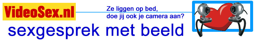 Nieuw Videochat privé bellen met beeld en geluid.